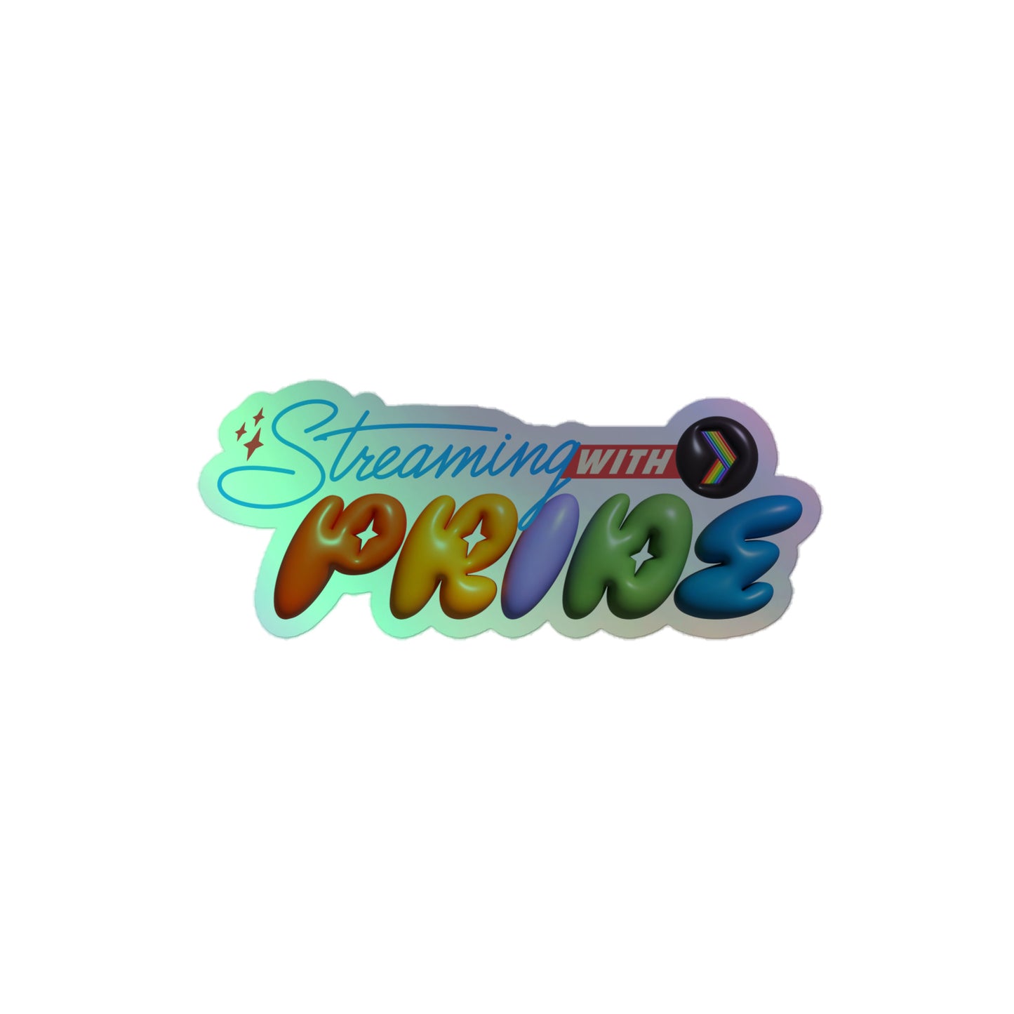 Streaming with Pride Holographic Sticker