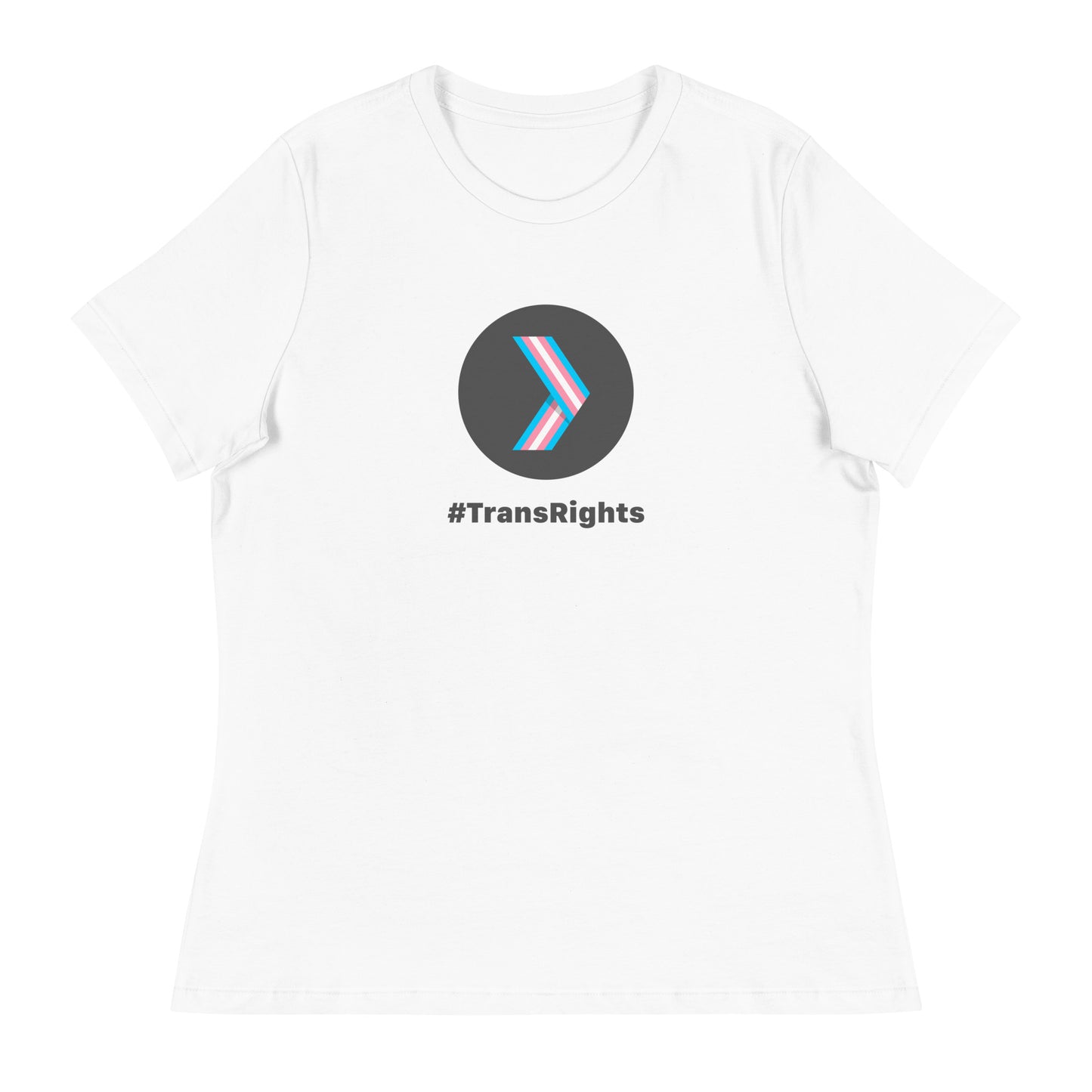 Women's #TransRights T-Shirt